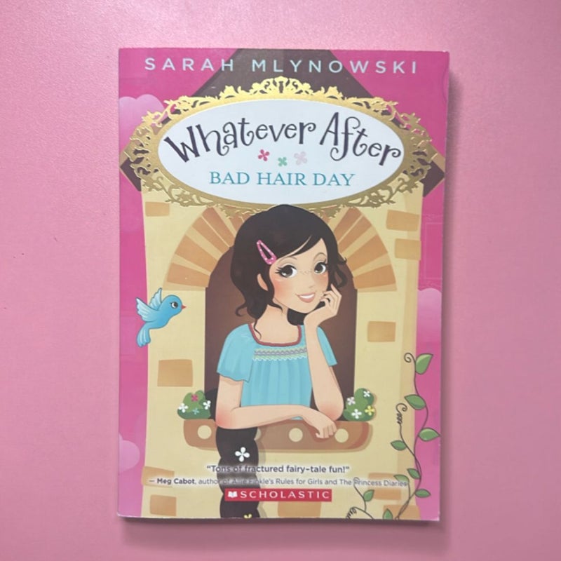 Whatever After Bad Hair Day #5