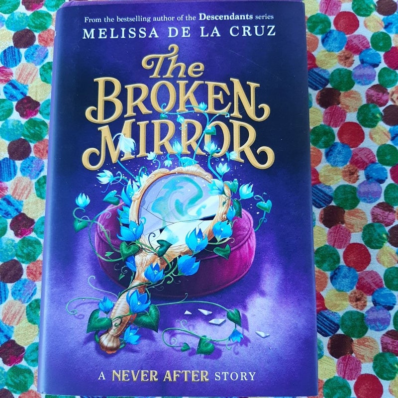 Never after: the Broken Mirror