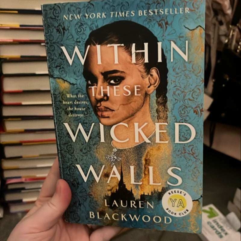 Within These Wicked Walls