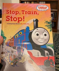 Stop, Train, Stop!