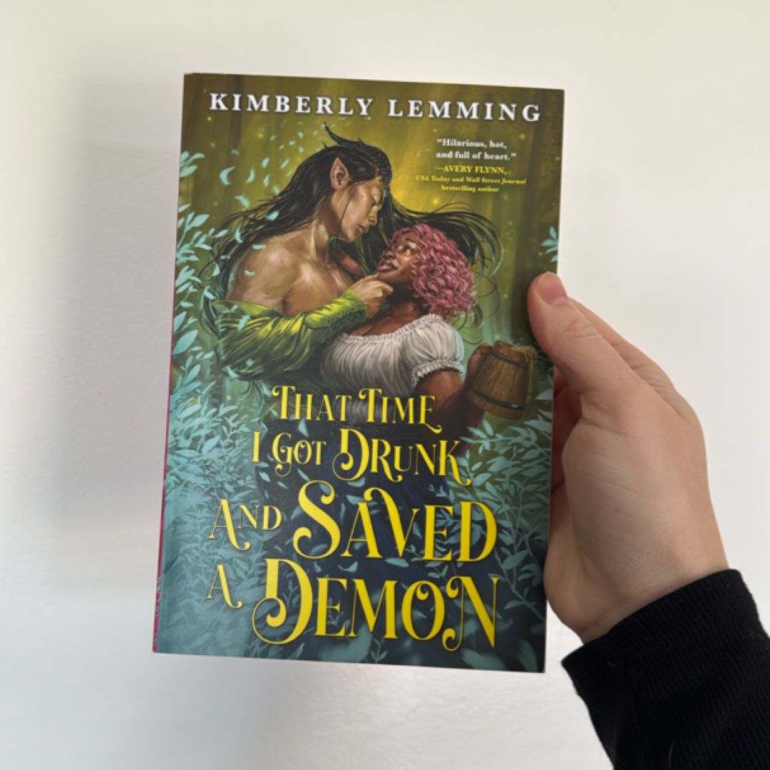 That Time I Got Drunk and Saved a Demon