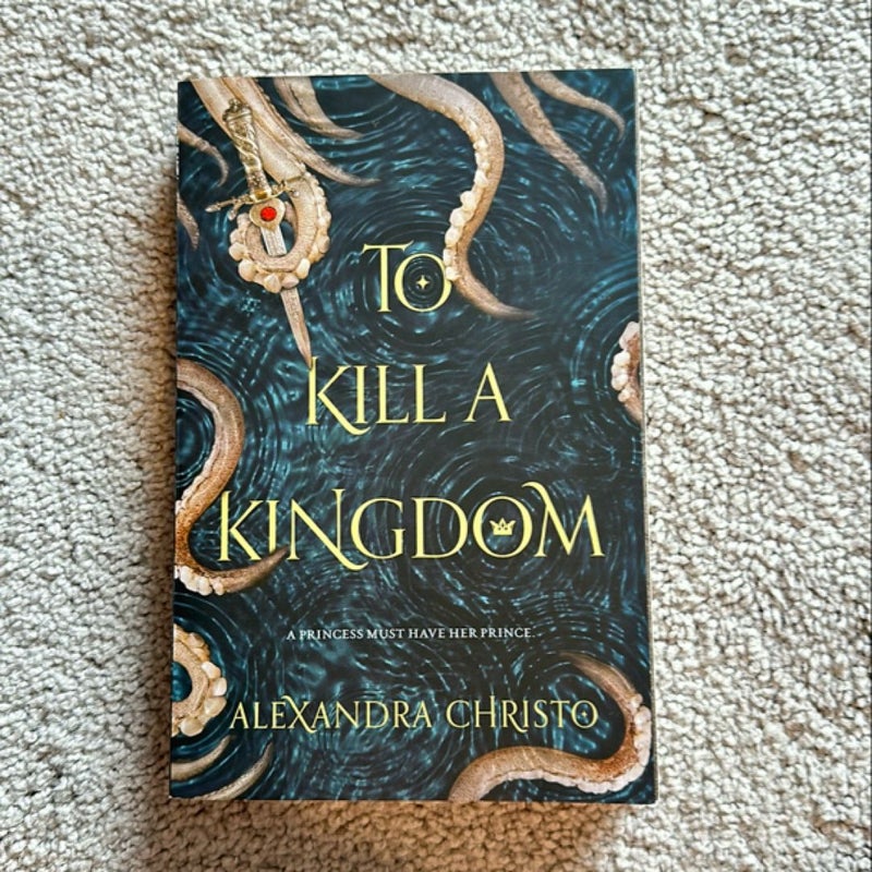 To Kill a Kingdom