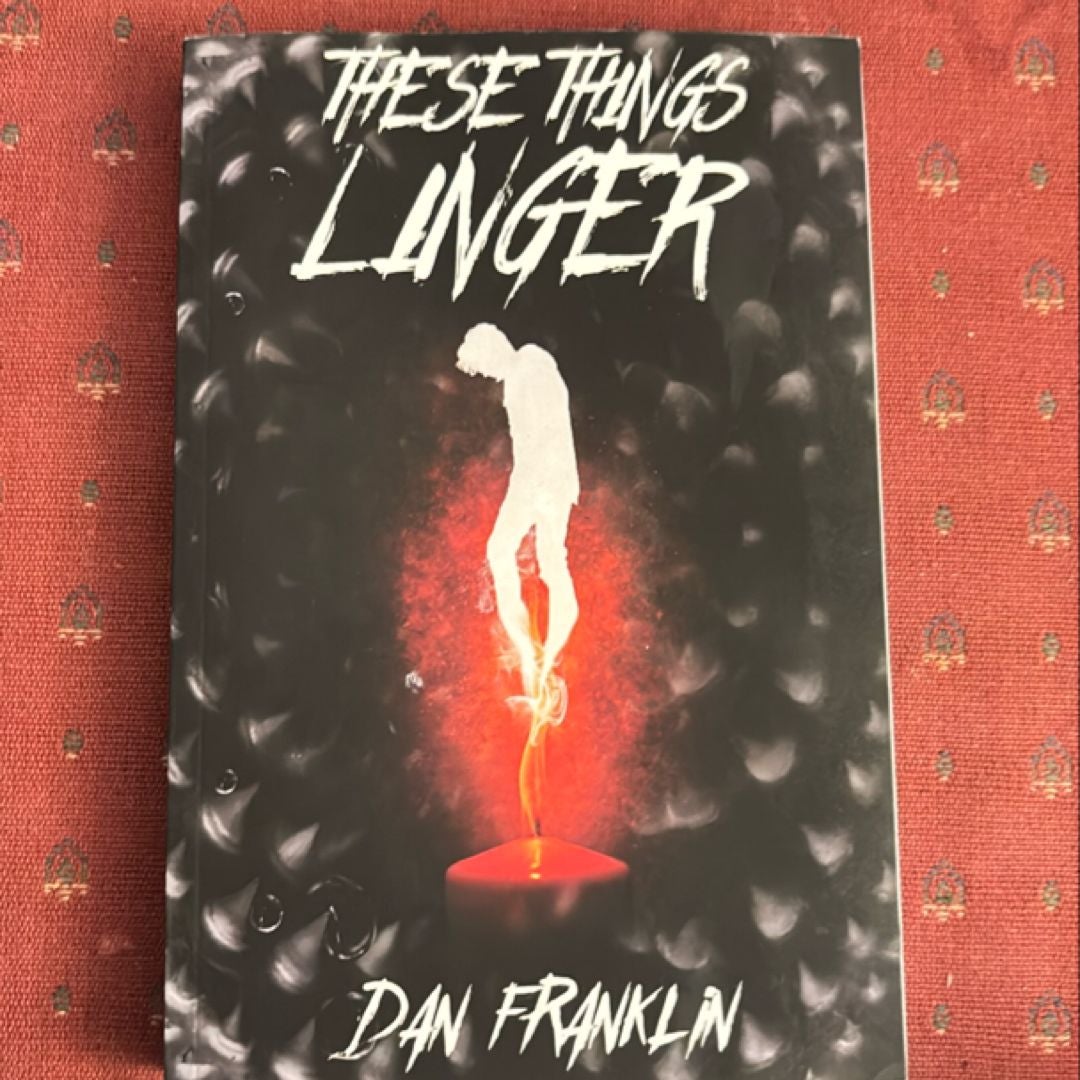 These Things Linger