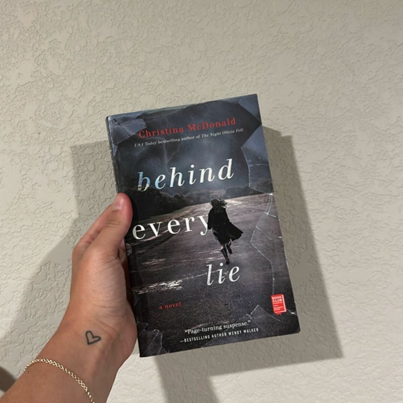 Behind Every Lie
