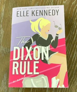 The Dixon Rule *SIGNED*