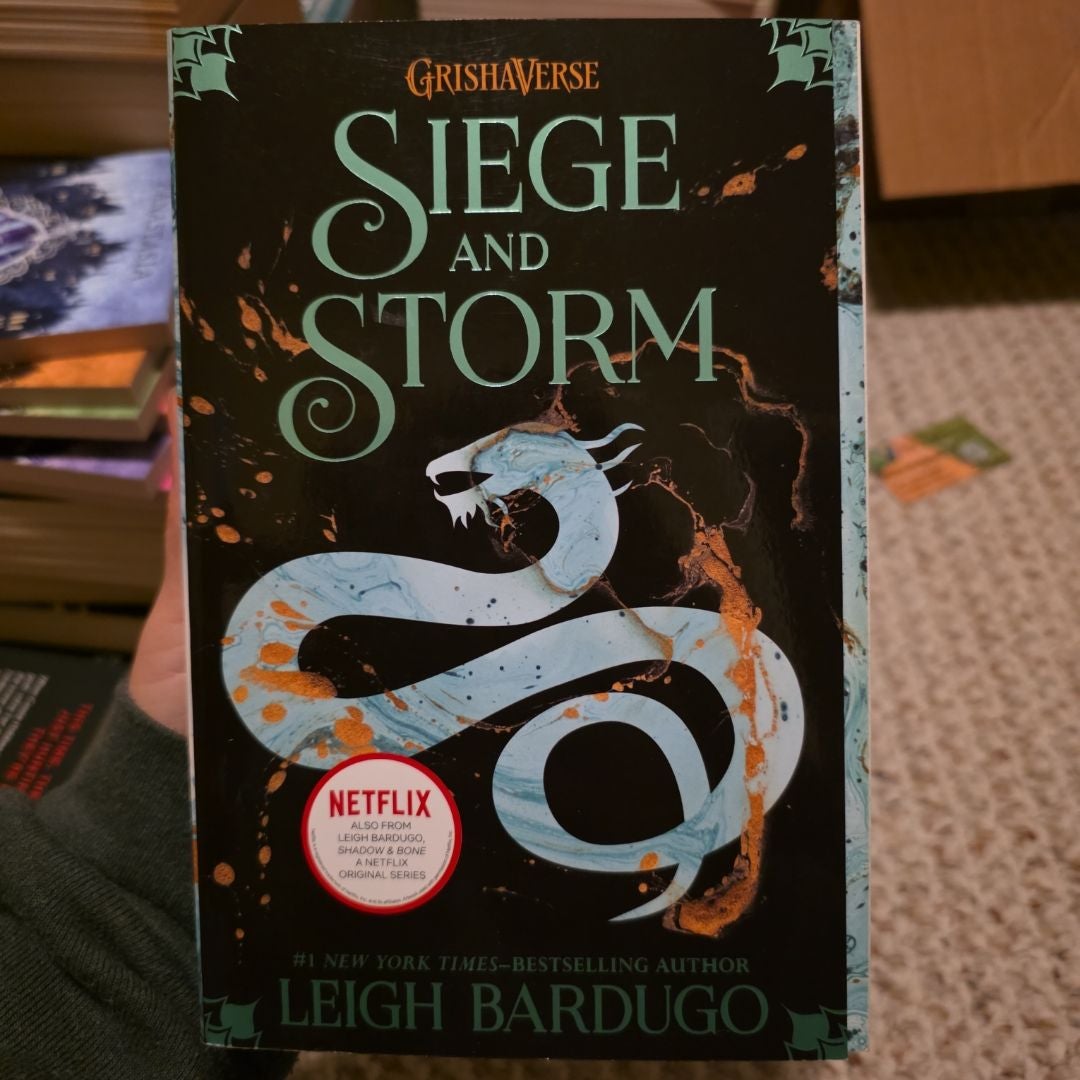 Siege and Storm