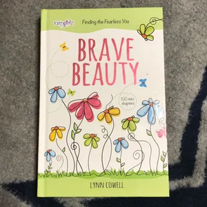 Brave Beauty