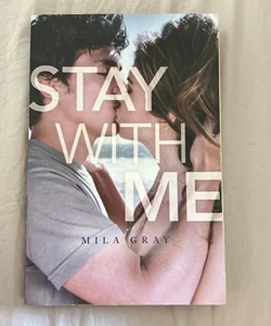 Stay with Me