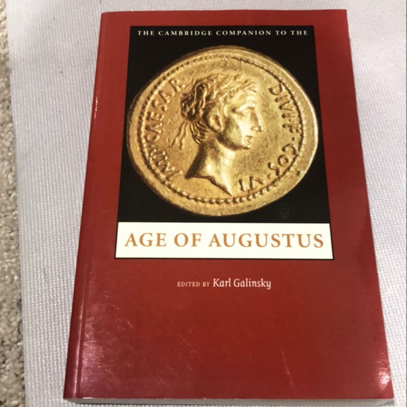 The Cambridge Companion to the Age of Augustus