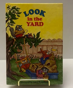 Look in the Yard (1992): A Baby Look Book Series