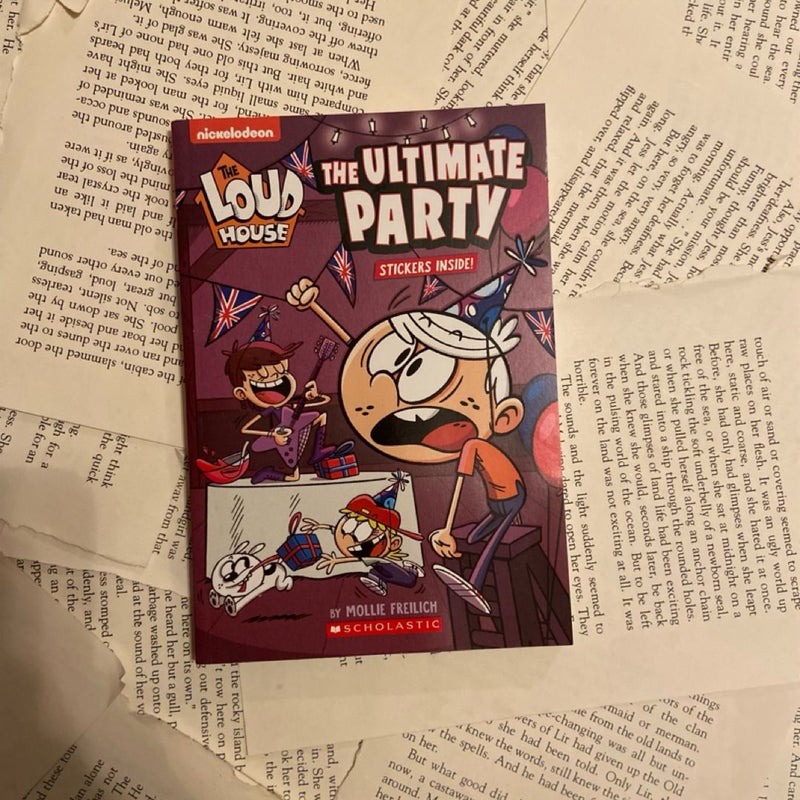 The Ultimate Party (the Loud House: Chapter Book)