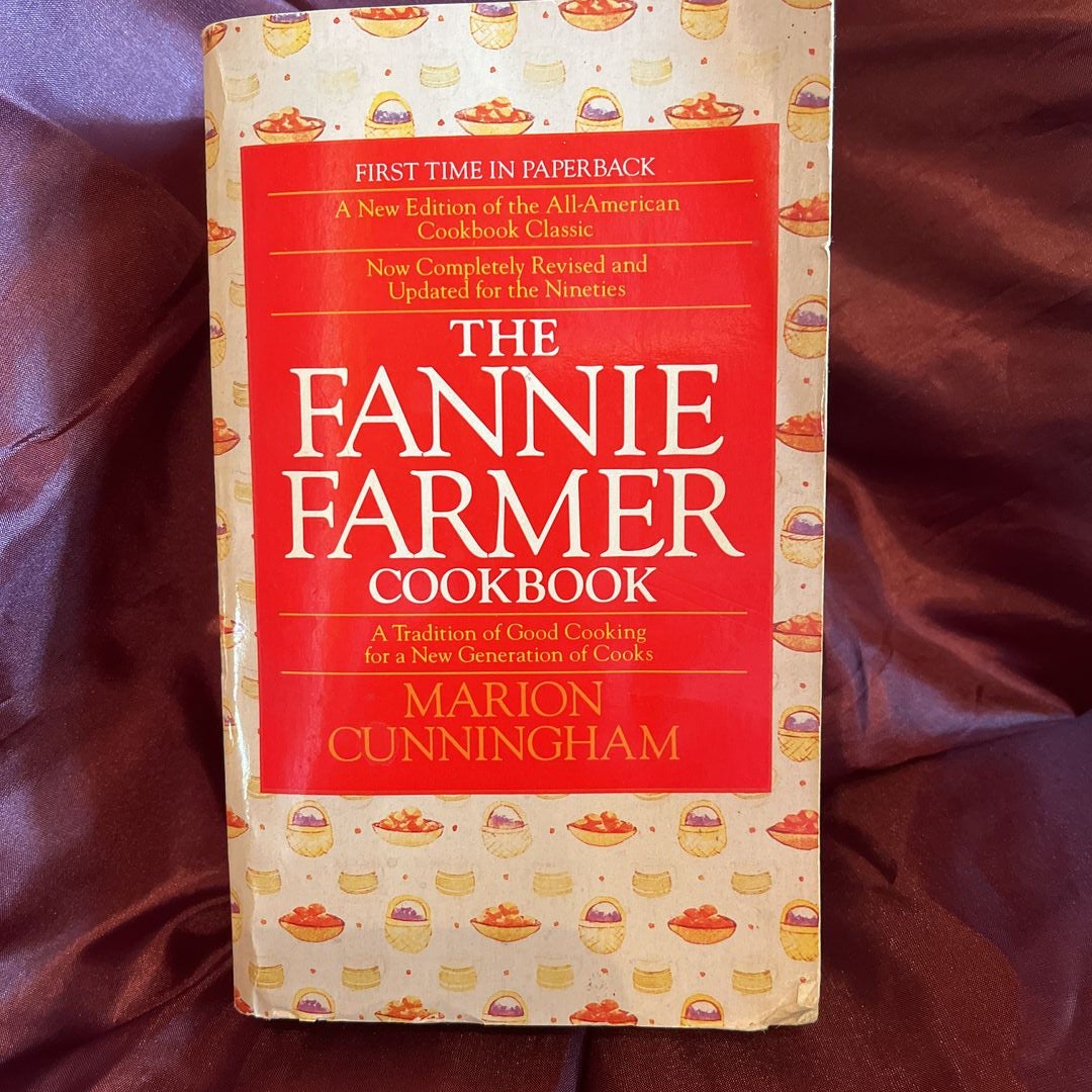 The Fannie Farmer Cookbook