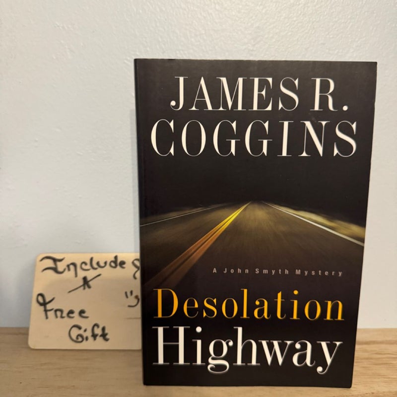 Desolation Highway