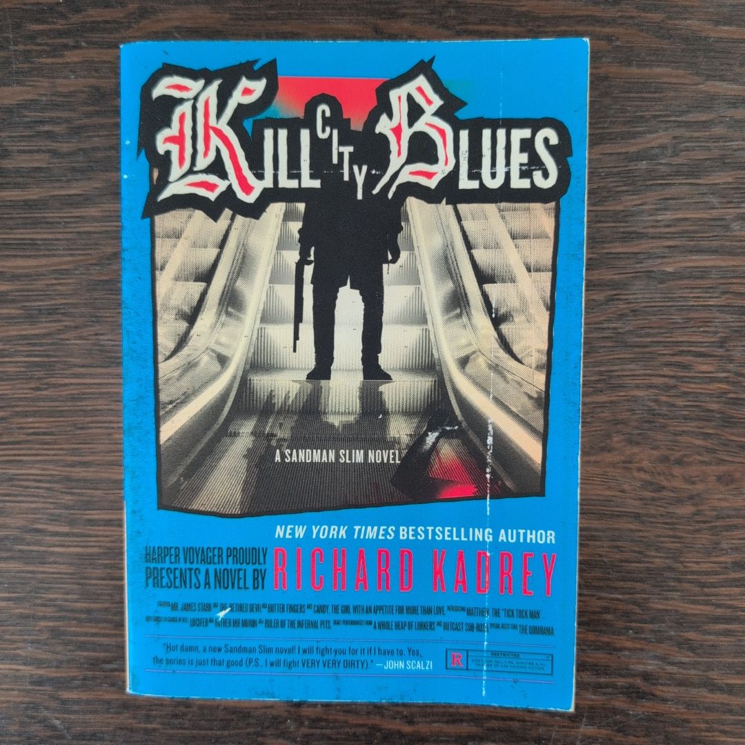 Kill City Blues