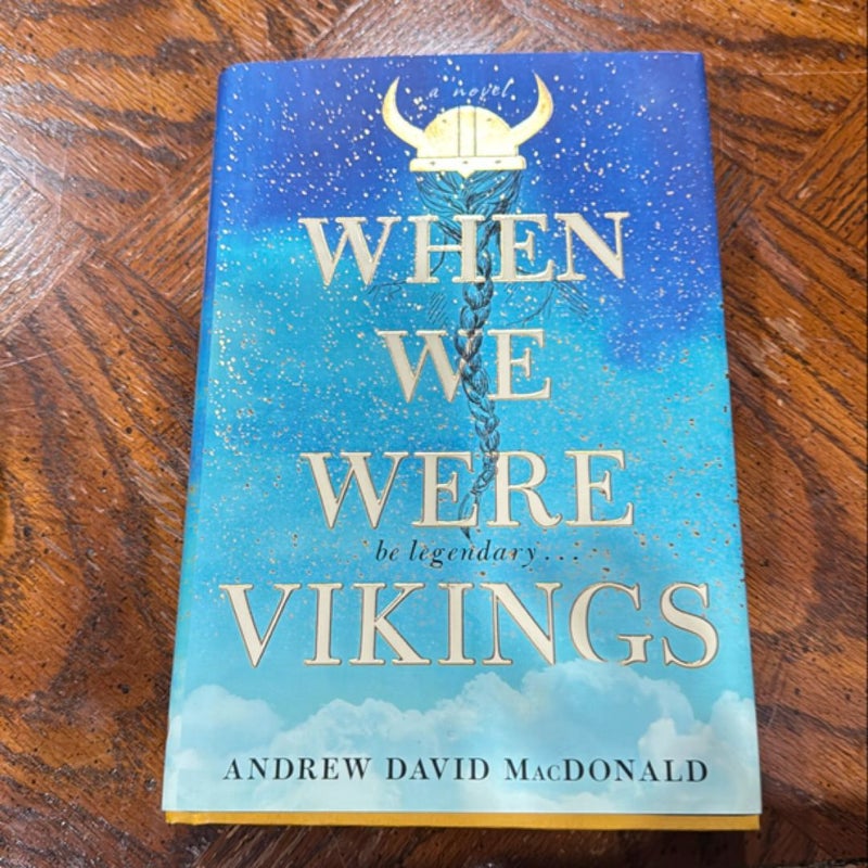 When We Were Vikings