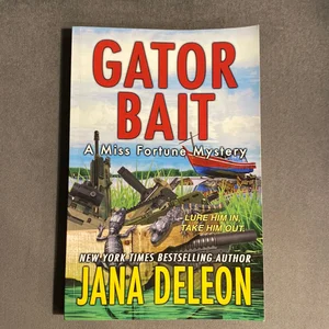 Gator Bait by Jana DeLeon, Paperback