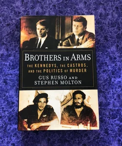 (Signed) Brothers in Arms
