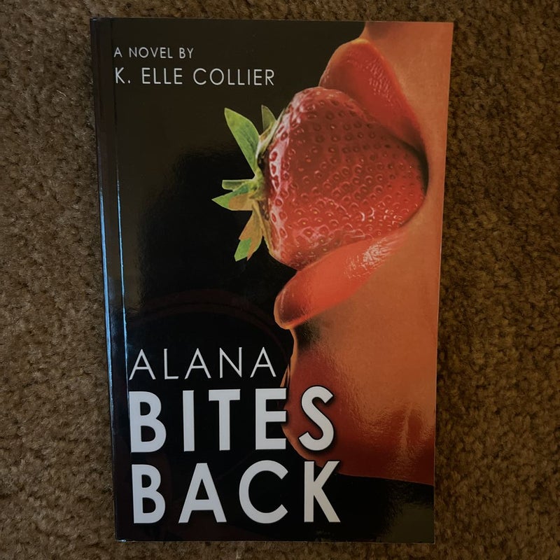 Alana Bites Back