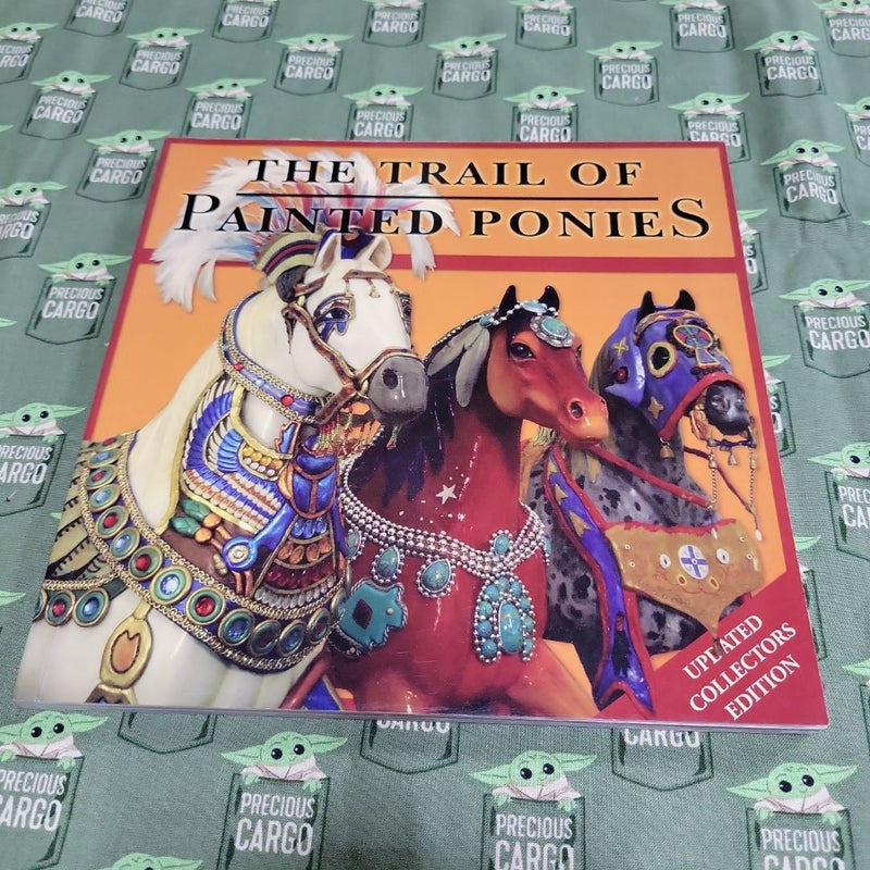The Trail of painted ponies 