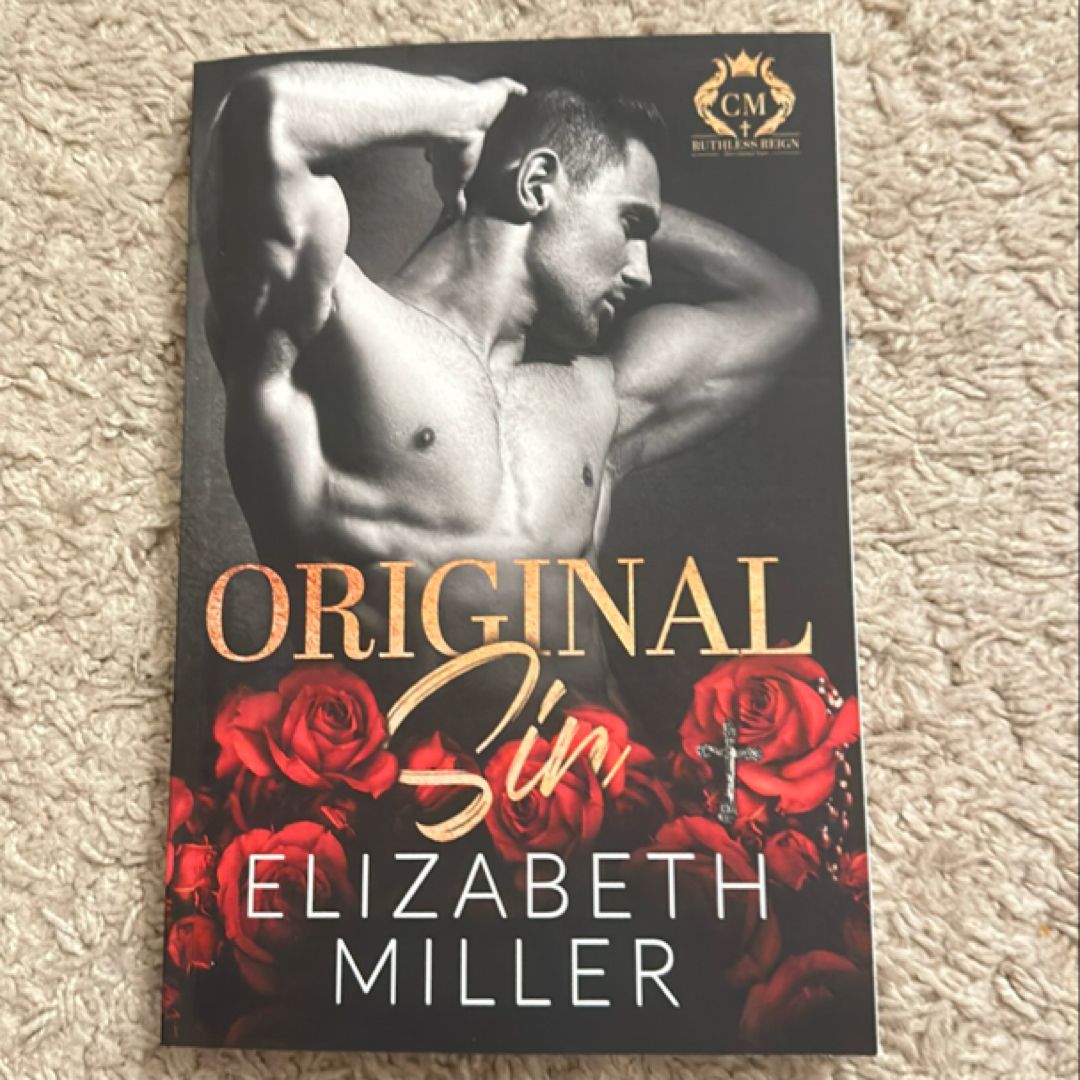 Original Sin, a Dark Mafia Romance by Elizabeth Miller