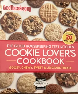 Good Housekeeping the Test Kitchen Cookie Lover's Cookbook