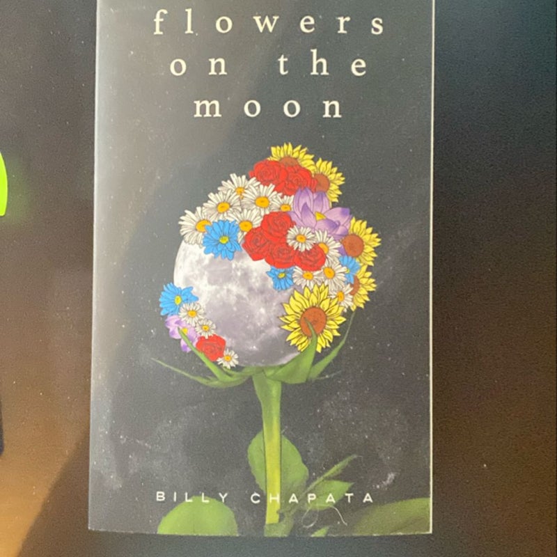 Flowers on the Moon