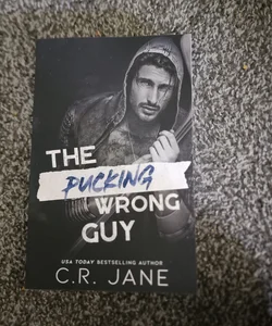 The pucking wrong guy 