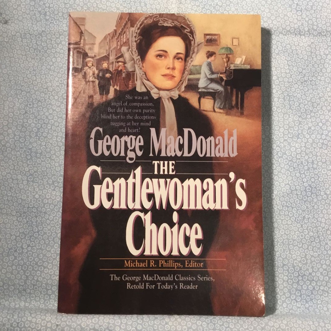 The Gentlewoman's Choice