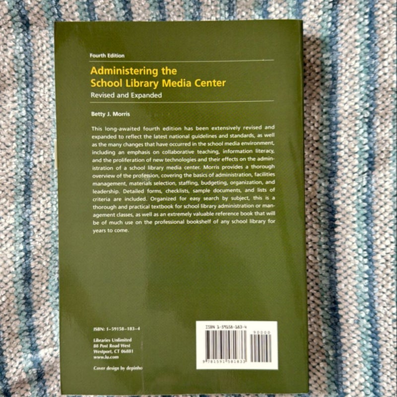 Administering the School Library Media Center, 4th Edition