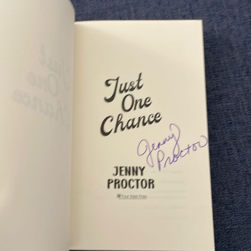 Just One Chance (signed) 