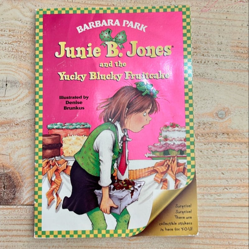 Junie B. Jones #5: Junie B. Jones and the Yucky Blucky Fruitcake