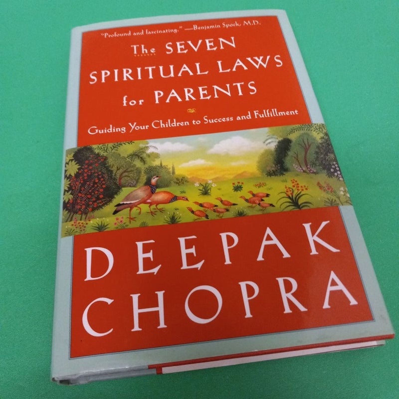 The Seven Spiritual Laws for Parents