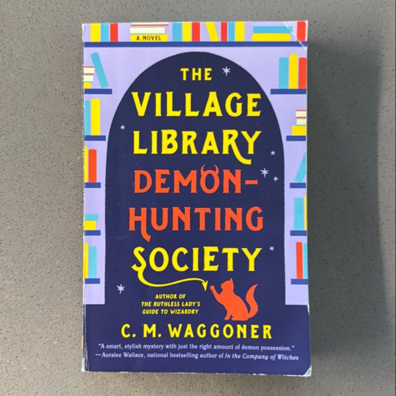 The Village Library Demon-Hunting Society