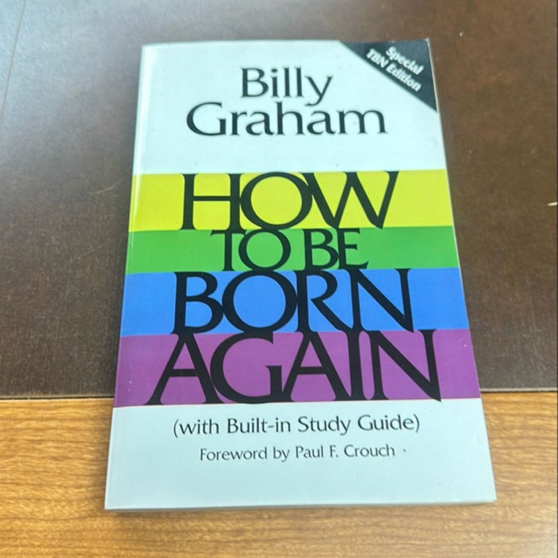 How to Be Born Again