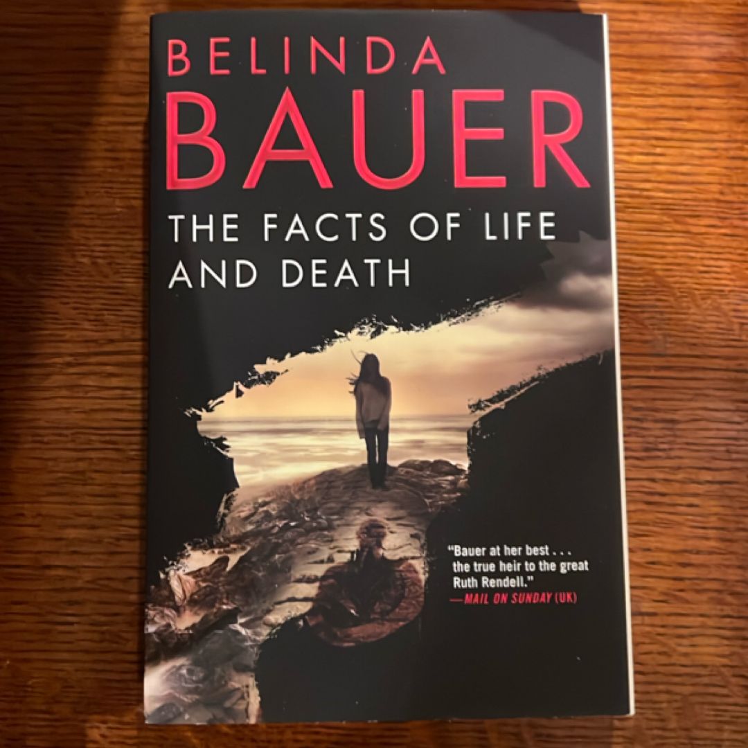 The Facts of Life and Death