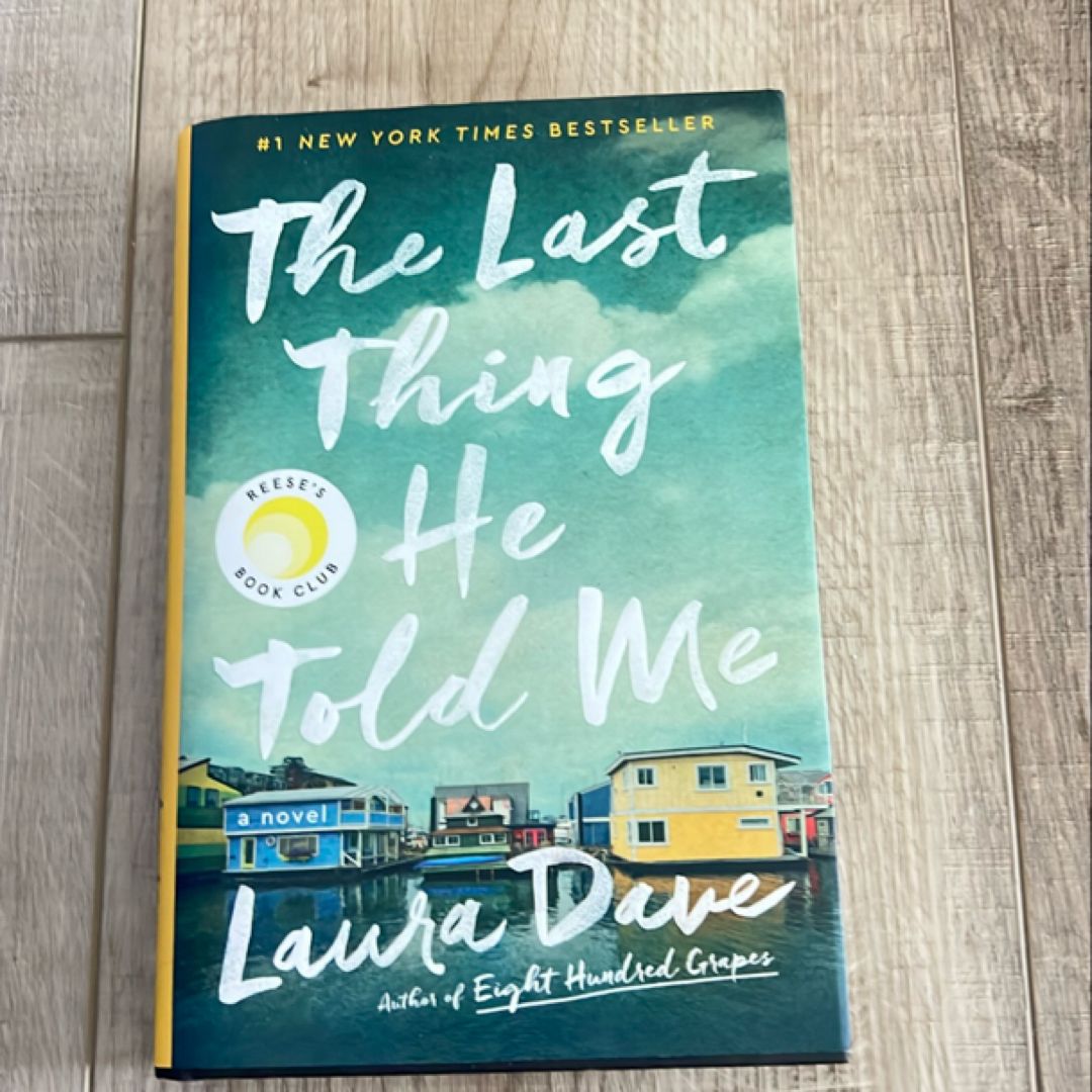 The Last Thing He Told Me