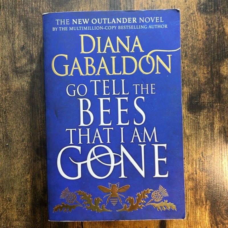 Go Tell the Bees That I Am Gone