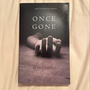 Once Gone (a Riley Paige Mystery--Book #1)