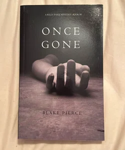 Once Gone (a Riley Paige Mystery--Book #1)