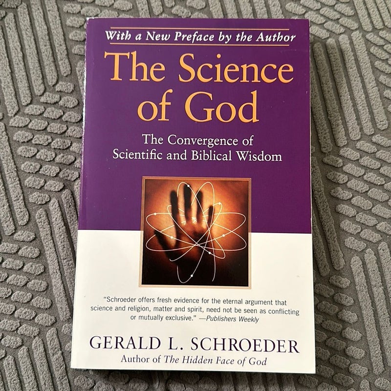 The Science of God by Gerald L. Schroeder