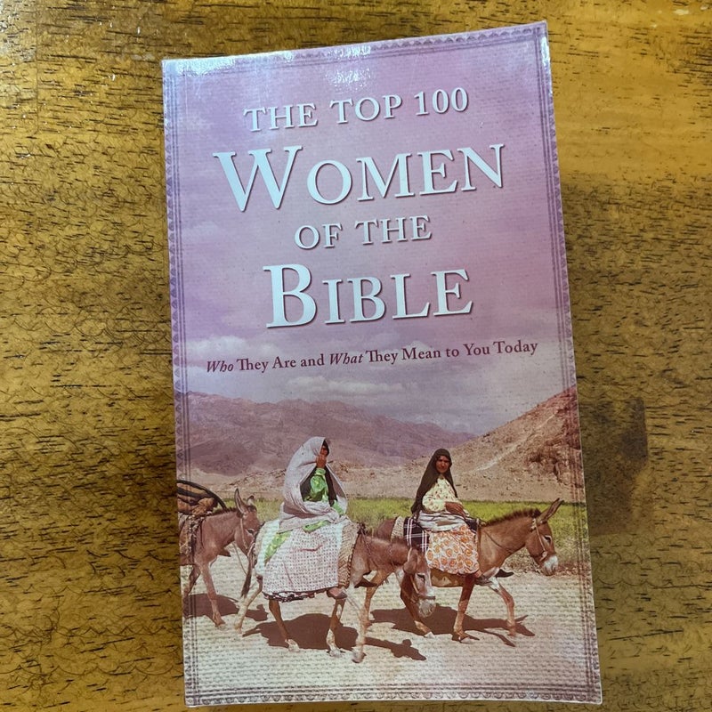 Top 100 Women of the Bible