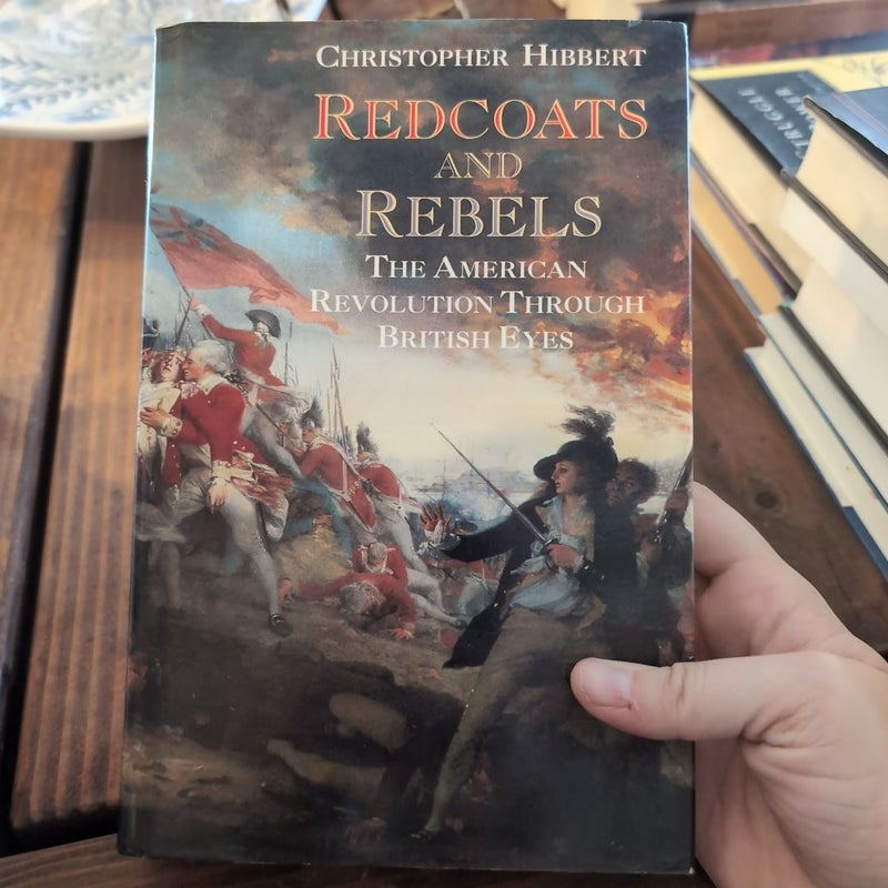 Redcoats and Rebels