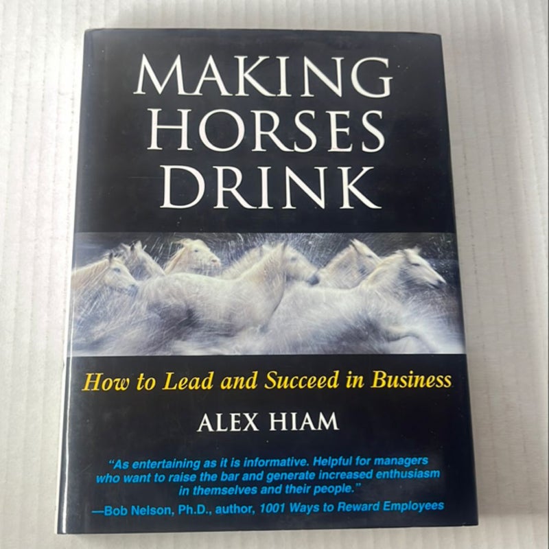 Making Horses Drink