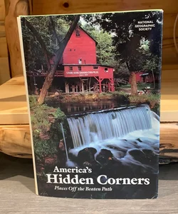 America’s Hisden Corners
