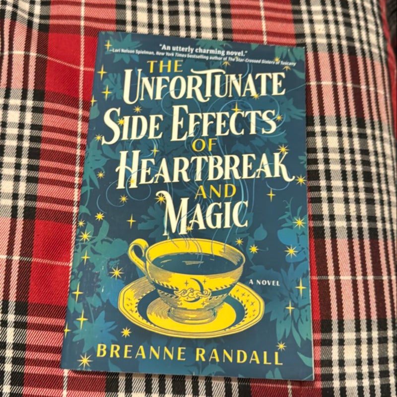 The Unfortunate Side Effects of Heartbreak and Magic