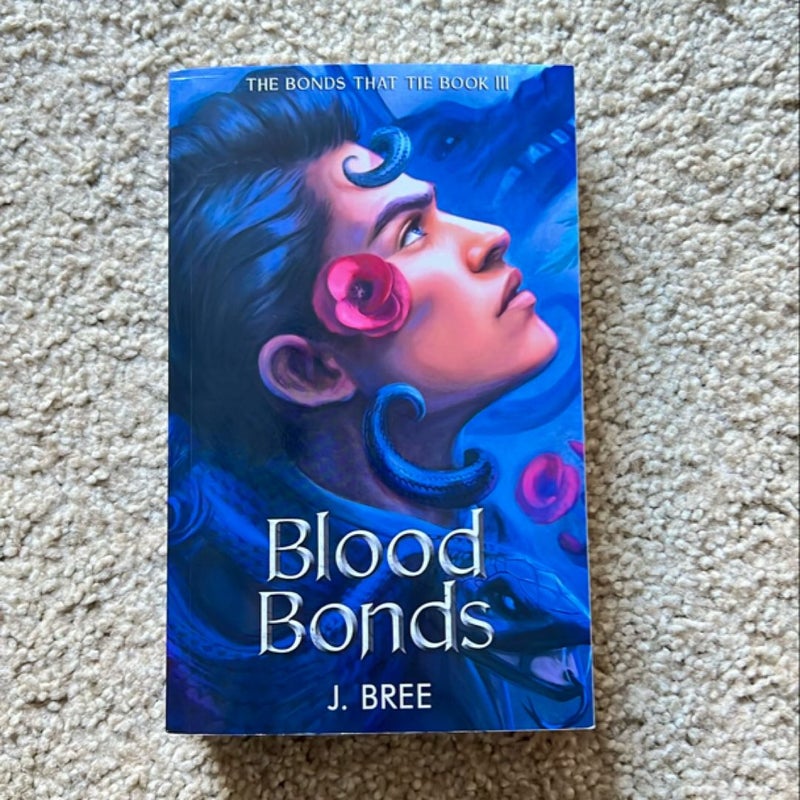 Blood Bonds 1st edition 