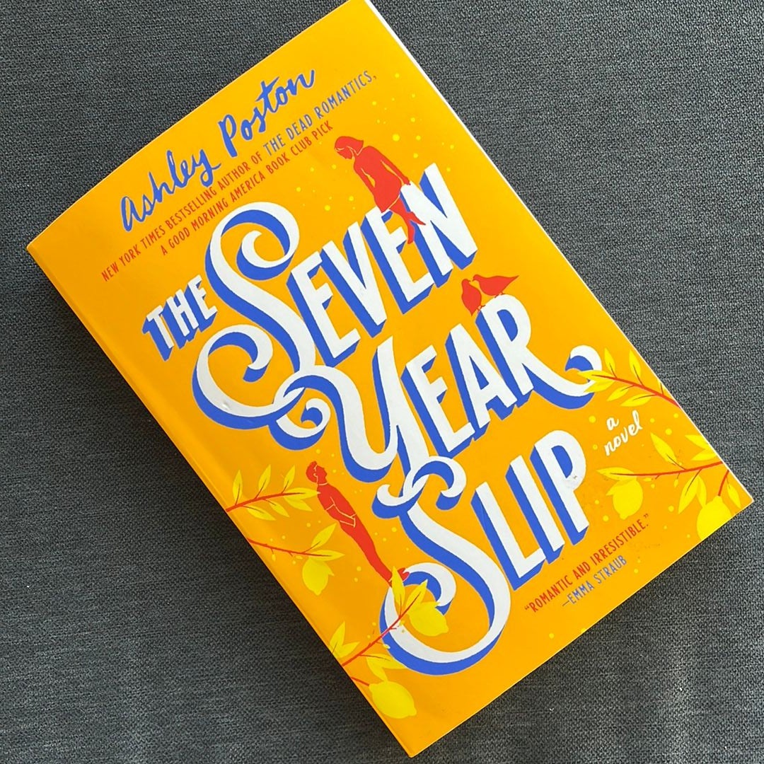 The Seven Year Slip