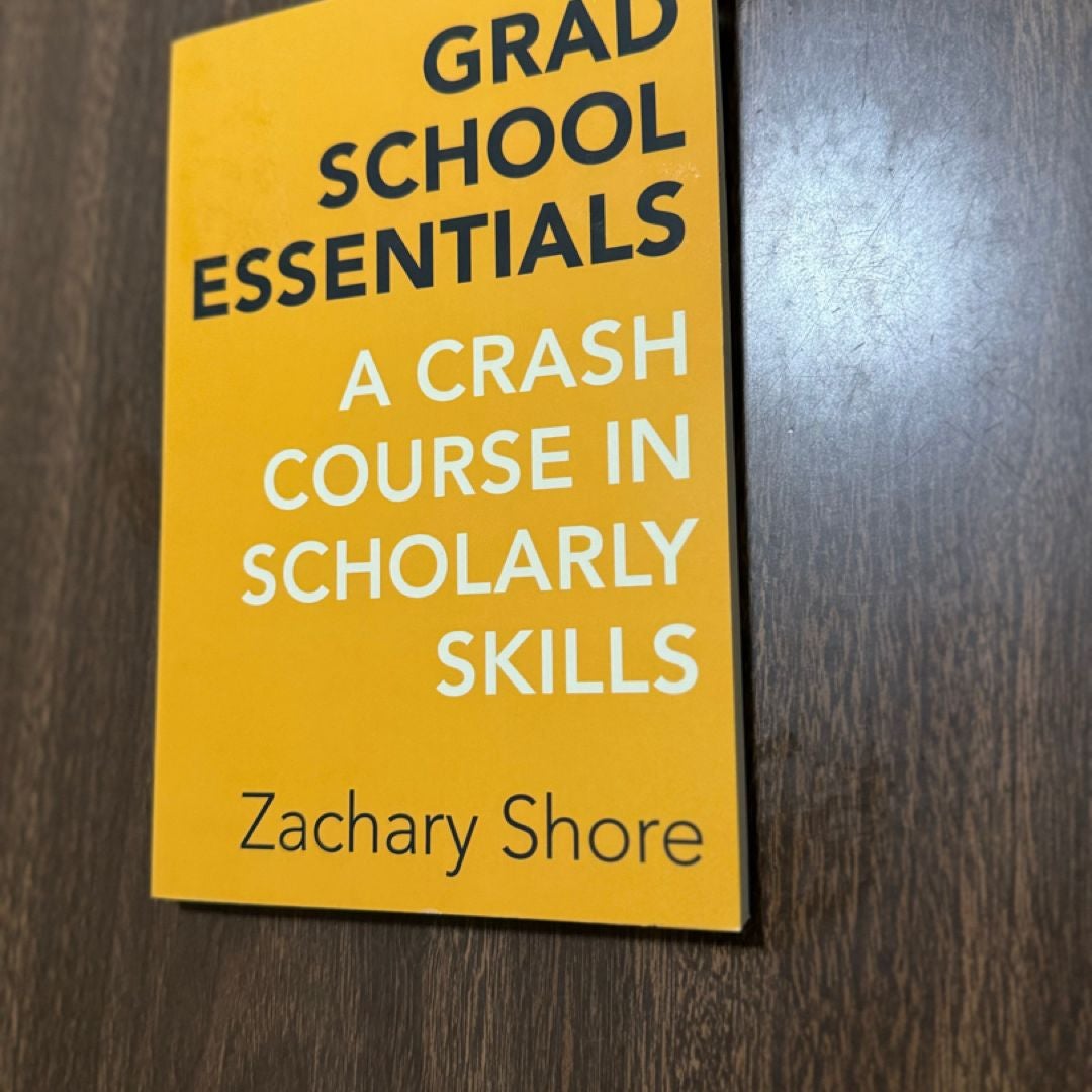 Grad School Essentials