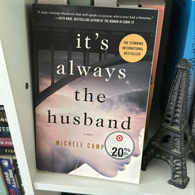 It's Always the Husband