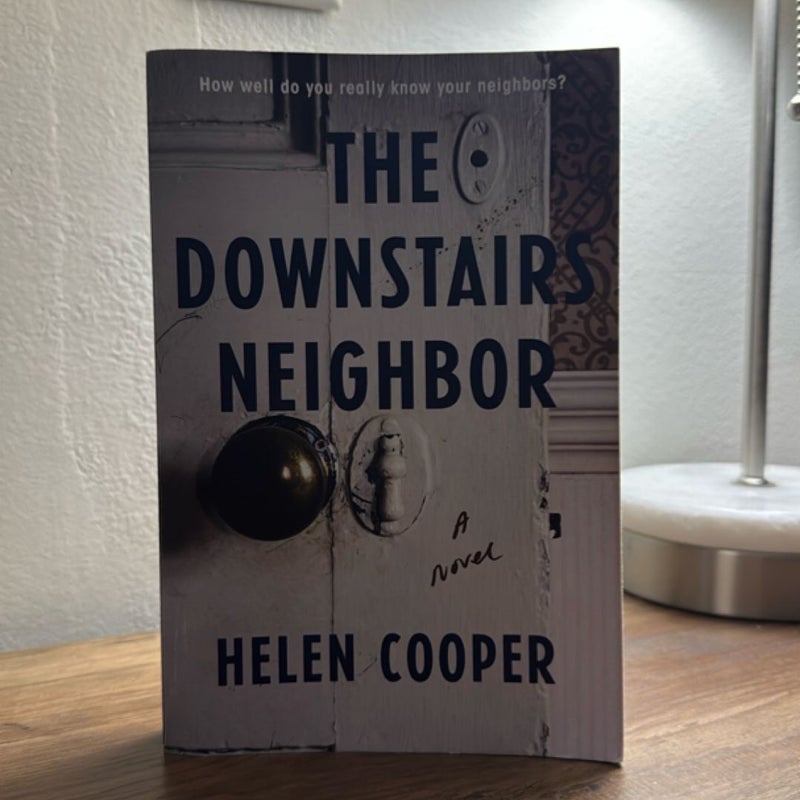 The Downstairs Neighbor